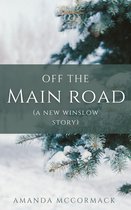Off the Main Road: A New Winslow Prequel Novella