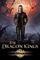 The Dragon Kings 6 - The Dragon Kings Book Six