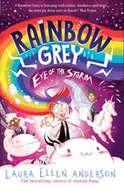 Rainbow Grey Series- Rainbow Grey: Eye of the Storm