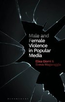 Library of Gender and Popular Culture- Male and Female Violence in Popular Media