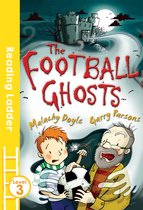 Reading Ladder Lev 3 The Football Ghosts