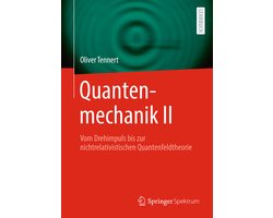 Quantenmechanik II