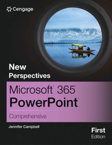 New Perspectives Microsoft� 365� PowerPoint� Comprehensive, First Edition
