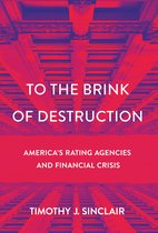 Cornell Studies in Money- To the Brink of Destruction