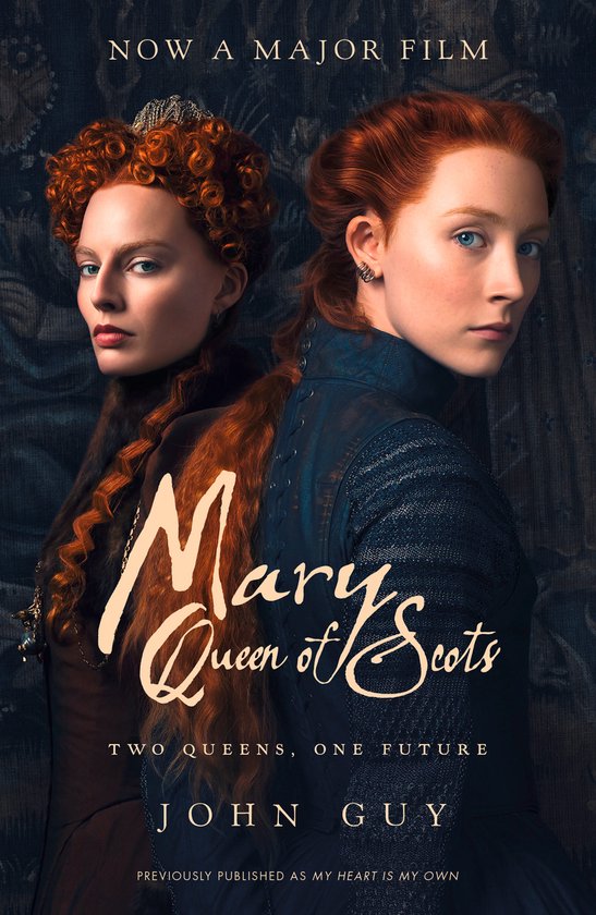 Mary Queen of Scots Film TieIn