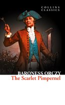 The Scarlet Pimpernel Collins Classics