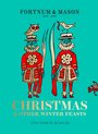 Fortnum  Mason Christmas  Other Winter Feasts