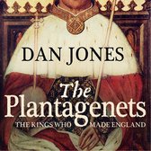 Plantagenets The Kings Who Made England