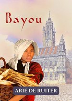 Eeuwenoude verhalen 3 - Bayou