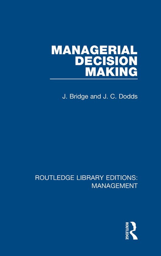 Routledge Library Editions: Management- Managerial Decision  ... - cover