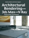 Architectural Rendering 3ds Max & V-Ray