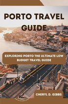 Porto Travel Guide 2023