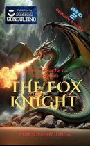 The Fox Knight 2 - The Fox Knight 2