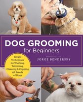 New Shoe Press - Dog Grooming for Beginners
