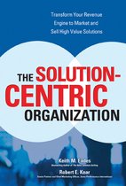 Solution-Centric Organization