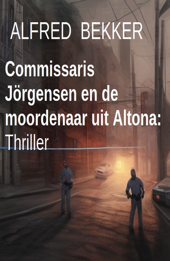 Foto: Commissaris j rgensen en de moordenaar uit altona thriller