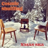 Cosmic Shuffling - Xmas Ska (7" Vinyl Single)