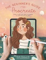 The Beginner’s Guide to Procreate
