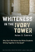 Multicultural Education Series- Whiteness in the Ivory Tower