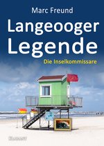 Die Inselkommissare 9 - Langeooger Legende. Ostfrieslandkrimi