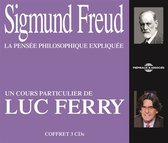 Freud - La Pensee Philosophique Expliquee (3 CD)
