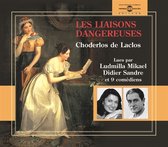 Honore De Balzac - Choderlos De Laclos: Les Liaisons Dangereuses (10 CD)