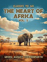 Classics To Go - The Heart of Africa Vol. 2 (of 2)