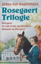 Rosegaert Trilogie