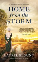 A Johns Mill Amish Romance 4 - Home from the Storm