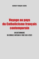 Voyage au pays du Catholicisme français contemporain