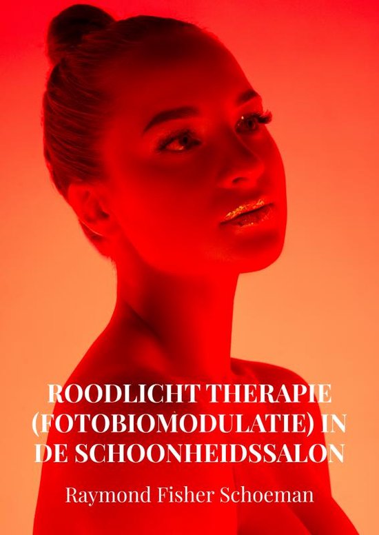 Roodlicht therapie (fotobiomodulatie) in de schoonheidssalon - cover
