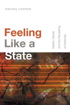 Global and Insurgent Legalities- Feeling Like a State