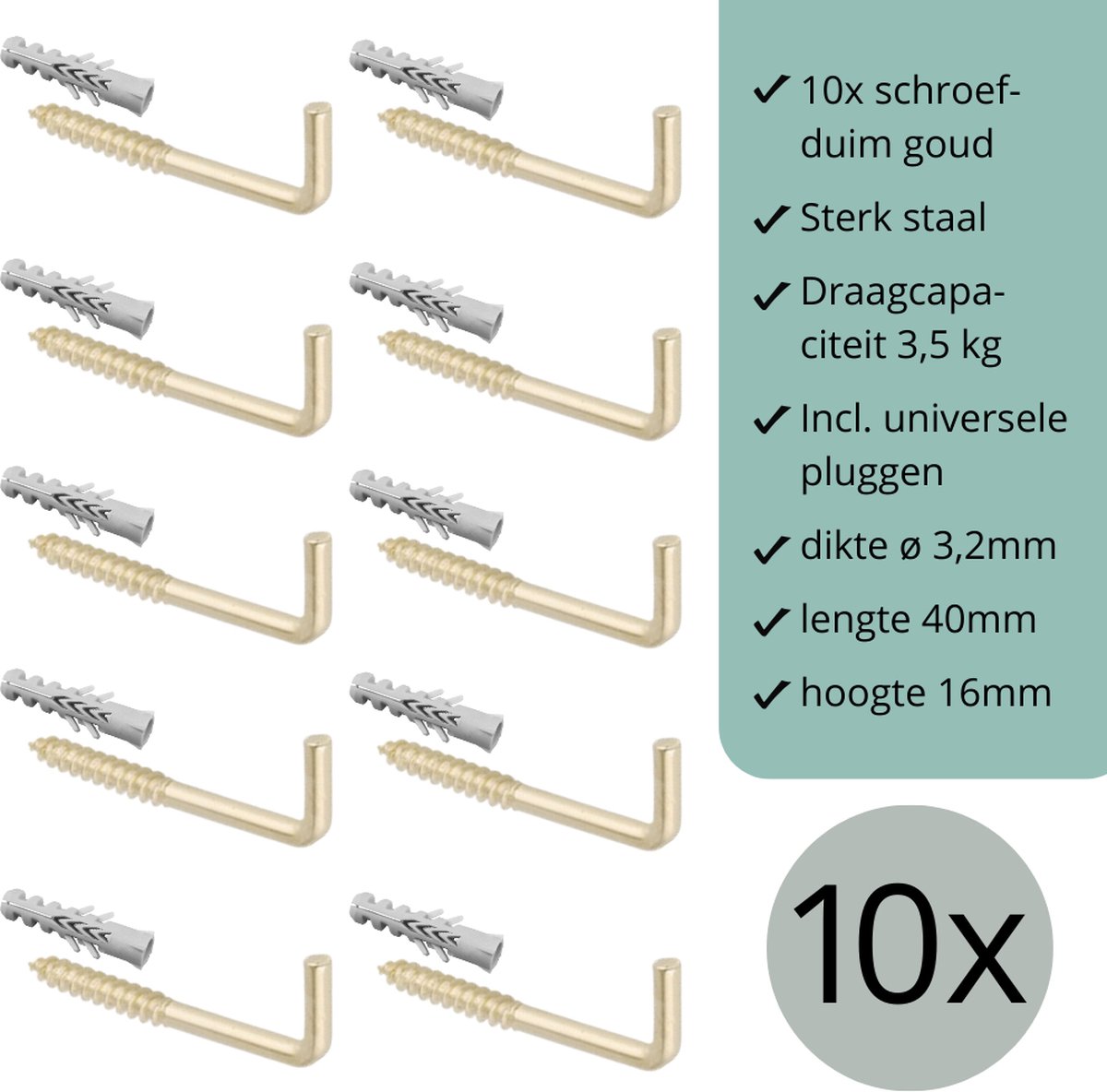 Schroefduimen Vermessingd (goud) - 10 stuks - 40mm x 16mm x ø3,2mm (schroef haak - schroef duim - ophang haak - wand haak)