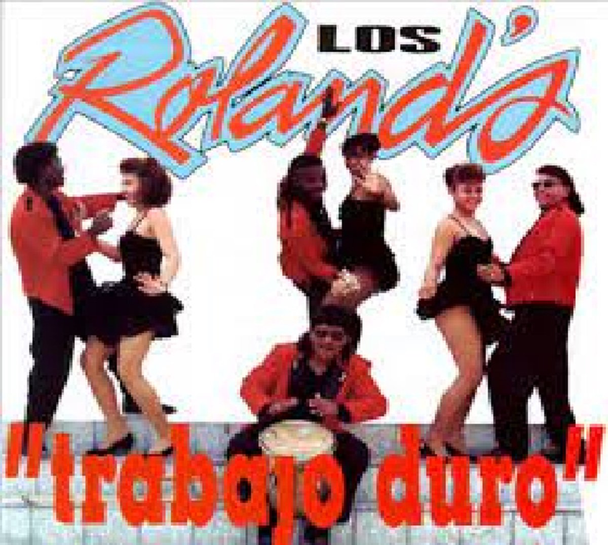 Trabajo Duro, Los Rolands | CD (album) | Muziek | bol