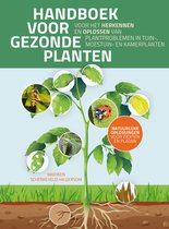 Het handboek voor gezonde planten