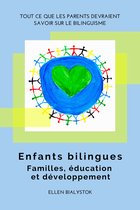 The Bilingual Revolution Series 9 - Enfants bilingues