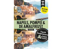 Wat & Hoe Stedentrip - Napels, Pompeï en de Amalfikust