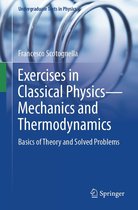 Undergraduate Texts in Physics - Exercises in Classical Physics—Mechanics and Thermodynamics
