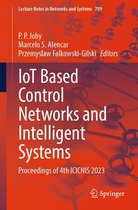 Lecture Notes in Networks and Systems 789 - IoT Based Control Networks and Intelligent Systems