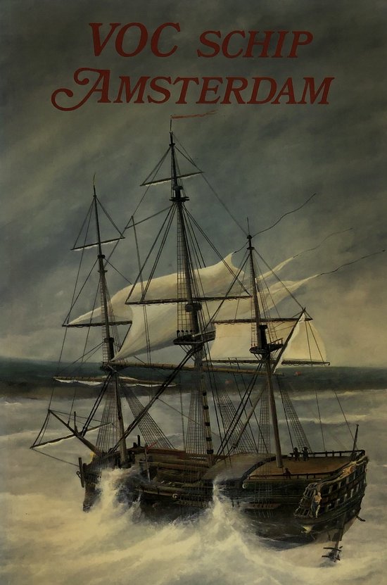 9789023006923 - VOC-schip Amsterdam