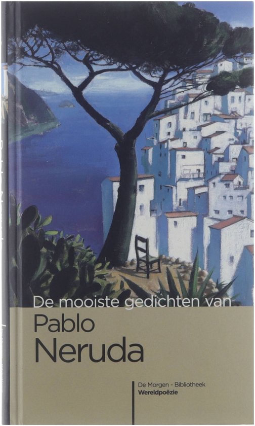 De mooiste gedichten van Pablo Neruda