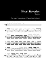 Full Album Drum Transcriptions - Opeth - Ghost Reveries