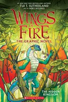 The Hidden Kingdom Wings of Fire Graphic Novel 3 A Graphix Book, 3