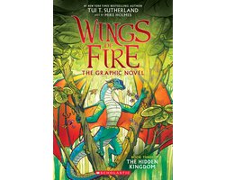 The Hidden Kingdom Wings of Fire Graphic Novel 3 A Graphix Book, 3