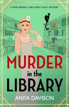 Miss Merrill and Aunt Violet Mysteries2- Murder in the Library