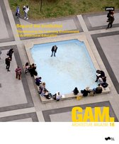 GAM - Graz Architecture Magazine18- Beyond the Institution: Transforming the Learning Environment in Architectural Education