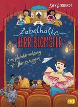 Die Der-fabelhafte-Herr-Blomster-Reihe 2 - Der fabelhafte Herr Blomster - Eine Schulübernachtung mit Überraschungen