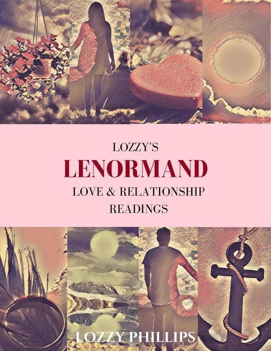 Lozzy's Lenormand Lenormand Love and Relationship Readings (ebook