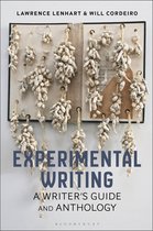 Bloomsbury Writer's Guides and Anthologies - Experimental Writing