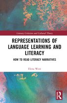 Literary Criticism and Cultural Theory- Representations of Language Learning and Literacy